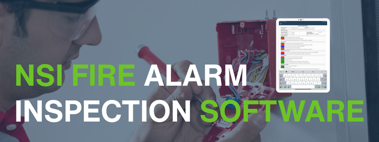 NSI Fire Alarm Inspection Software: Guaranteeing Total Compliance